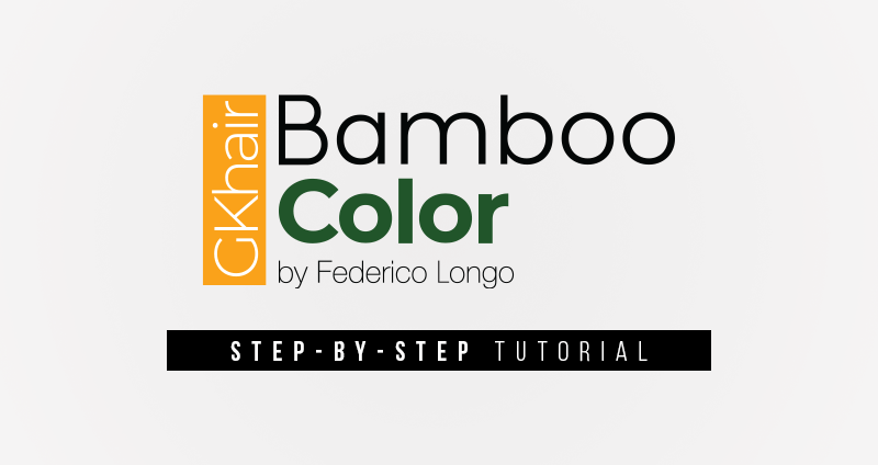 Title graphic reading GKhair Bamboo Color by Federico Longo above a black step-by-step tutorial banner
