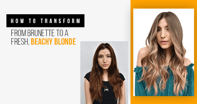 How to transform from brunette to a fresh and beachy blonde