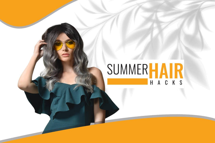 8 Summer Hair Hacks - GK Hair USA