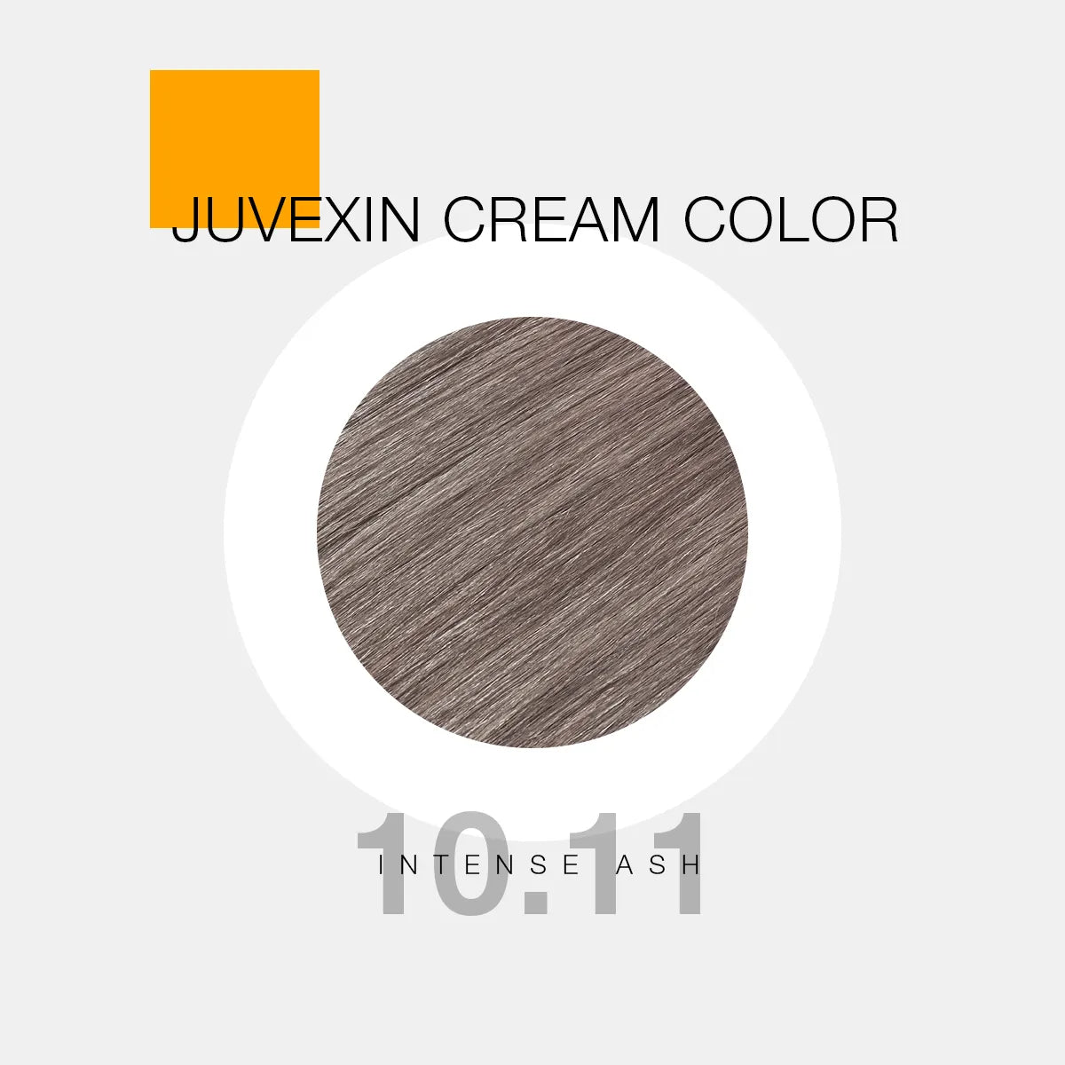 Juvexin Cream Color | 10.11 Intense Ash hair color