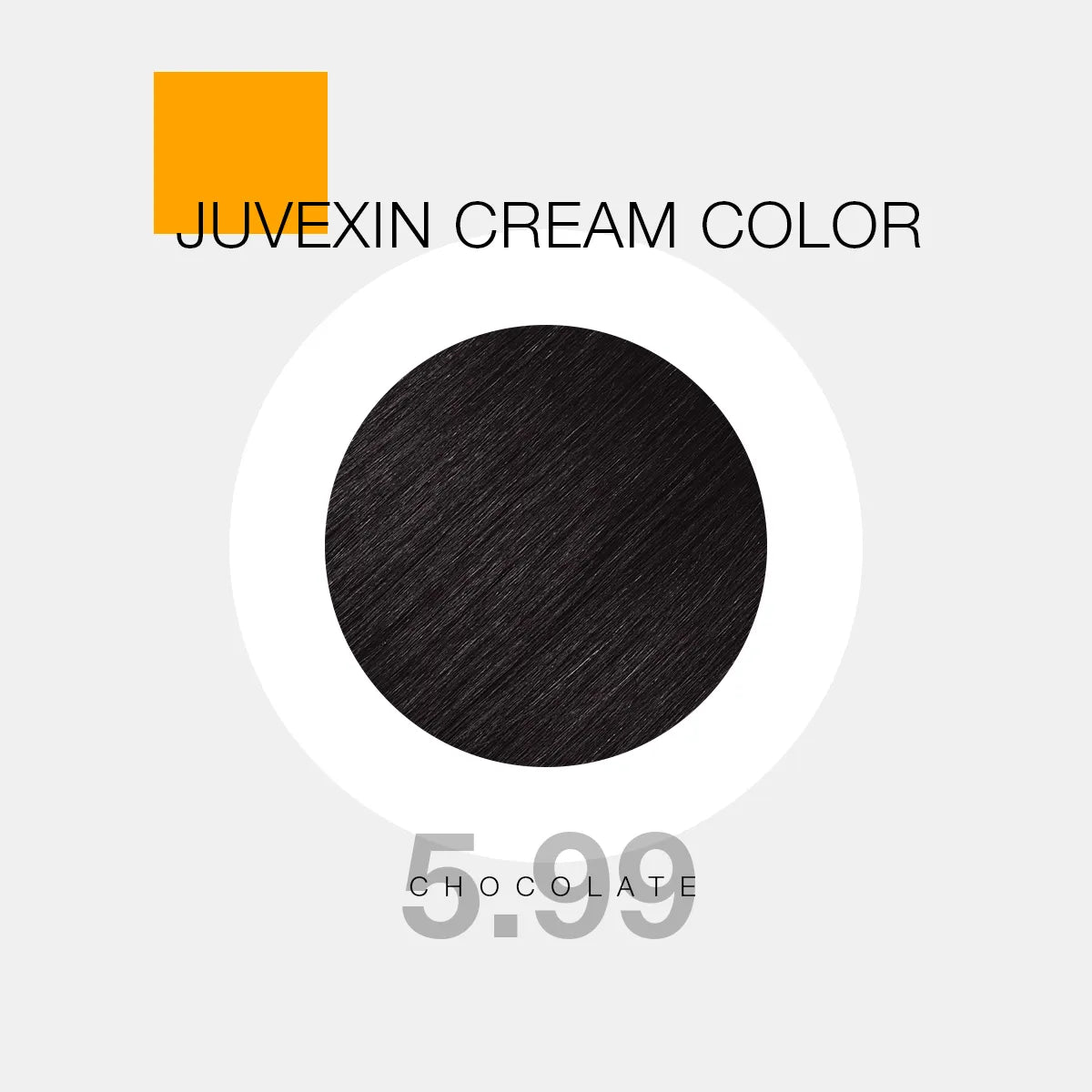 Juvexin Cream Color | 5.99 Chocolate hair color 