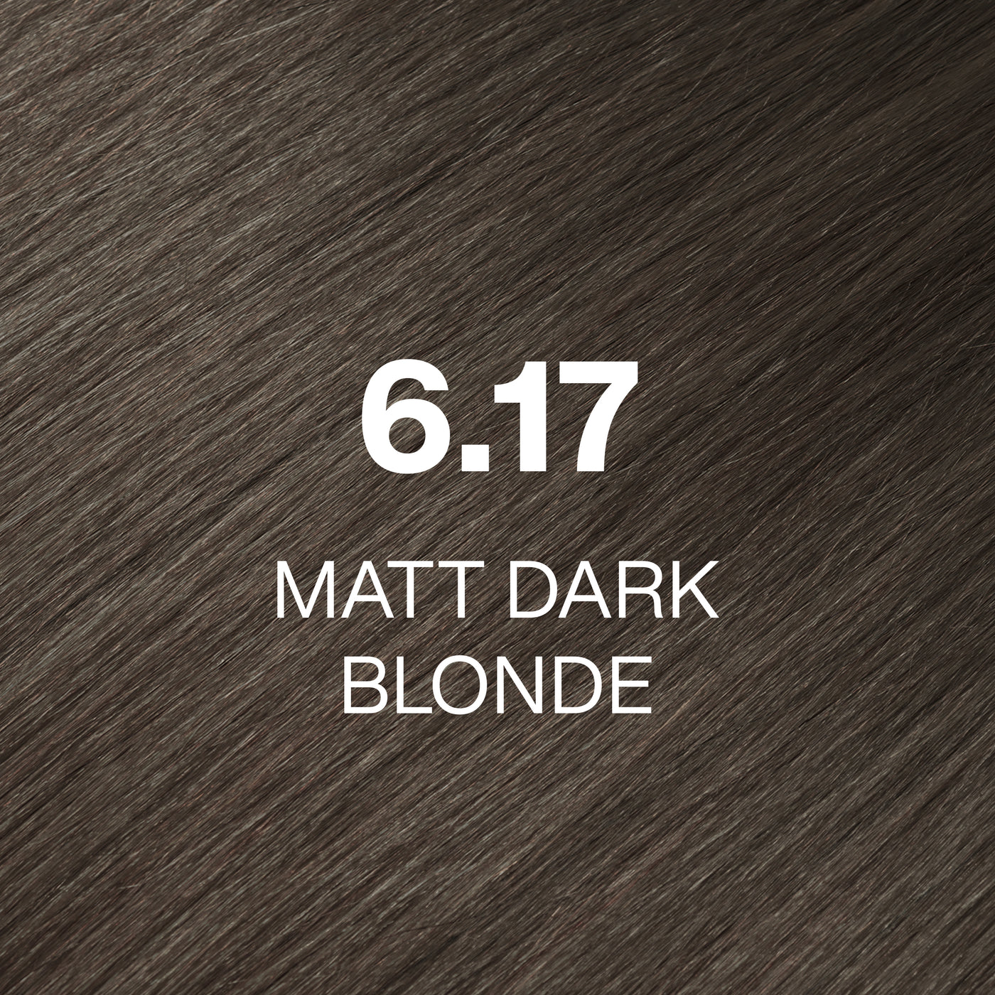 Silky hair texture showcasing the GK Hair's Juxevin Cream Color "6.17 Matt Dark Blonde" in bold white text.