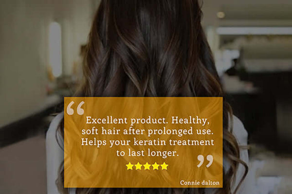 Connie dalton's 5-star quote over brown balayage waves: excellent product, healthy soft hair after prolonged use, keratin lasts longer