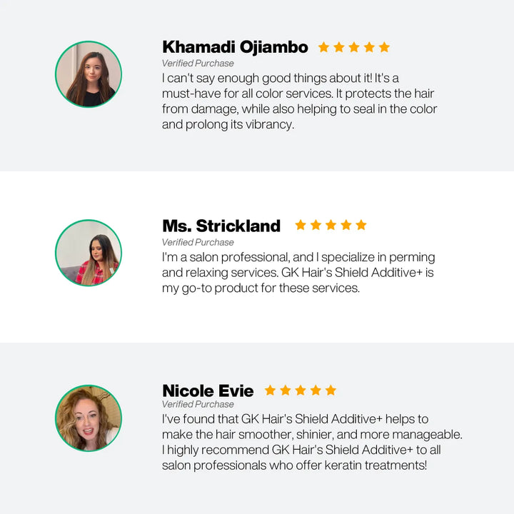 GK Hair Shield Additive+: 5-star reviews by Khamadi Ojiambo, Ms. Strickland and Nicole Evie on color sealing and shinier hair