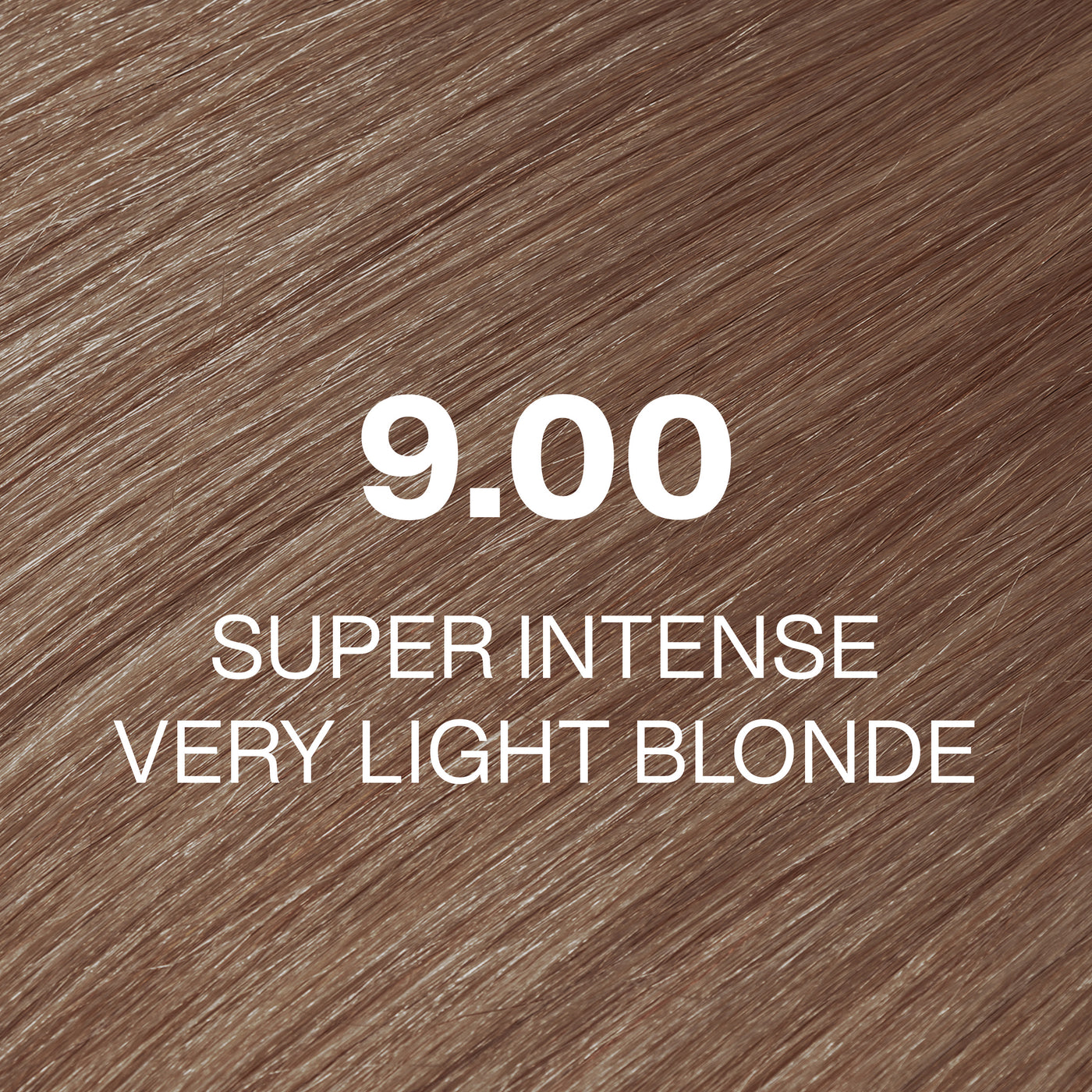 Text '9.00 Super Intense Very Light Blonde' on a brown hair color swatch.